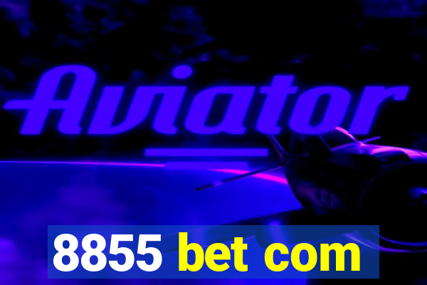 8855 bet com